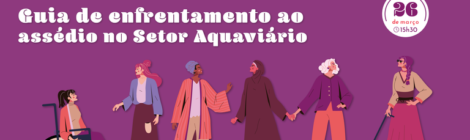 ANTAQ e MPor apresentam Guia de Enfrentamento ao Assédio no Setor Aquaviário