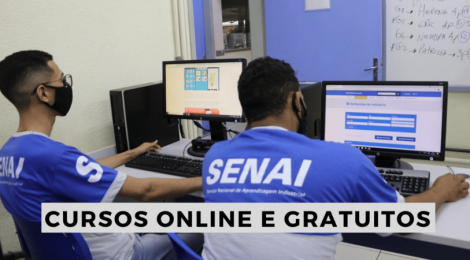 Cursos grátis e no conforto de sua casa são oferecidos pelo SENAI