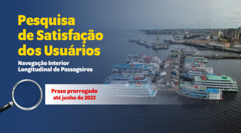 Prorrogada pesquisa com usuários da navegação interior de percurso longitudinal