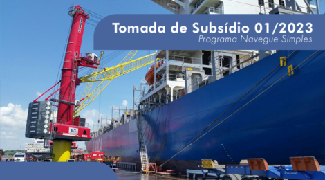 ANTAQ inicia Tomada de Subsídios para Programa Navegue Simples