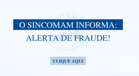SINCOMAM ALERTA SOBRE FRAUDE