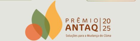 Prêmio ANTAQ chega à 10ª edição com categoria inédita voltada à conexão hidroviária