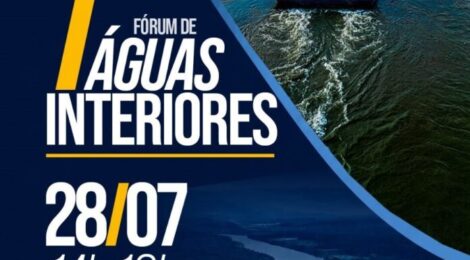 Marinha do Brasil promove fórum para impulsionar hidrovias no país